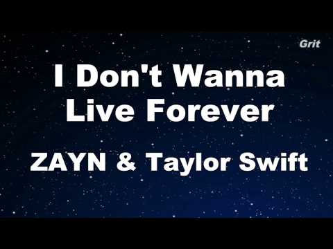 I Don't Wanna Live Forever - ZAYN, Taylor Swift Karaoke 【With Guide Melody】 Instrumental