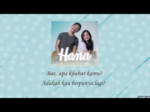 Hana - Aziz Harun & Hannah Delisha Lirik Video