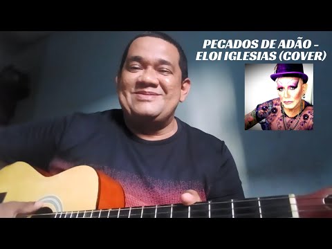 Pecado De Adão - Eloi Iglesias