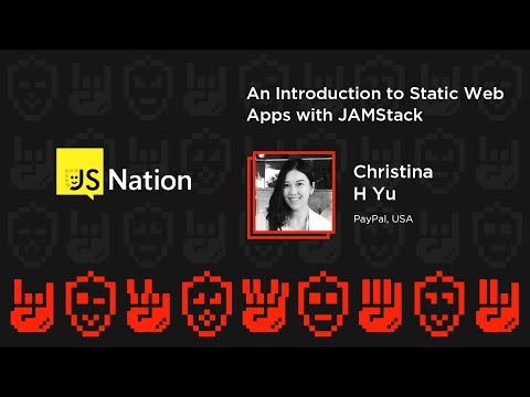 An Introduction to Static Web Apps with JAMStack - Lightning talks - Christina H Yu
