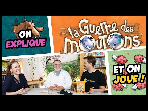 La guerre des moutons, on explique et on joue (avec Philippe Des Pallières)