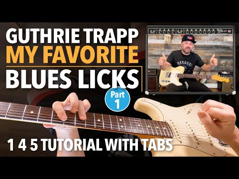 Guthrie Trapp's Favorite Blues Licks - 1 4 5 Mixolydian Tutorial w/TABS