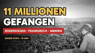 Rheinwiesen, Frankreich, Sibirien – Was mit 11 Millionen deutschen Kriegsgefange