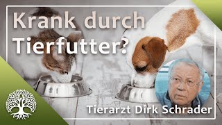 Hund und Katze krank durch Industriefutter  – Tierarzt Dirk Schrader