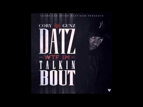 Cory Gunz - Feelat' Ft. Mack Maine [Datz WTF Im Talkin Bout]