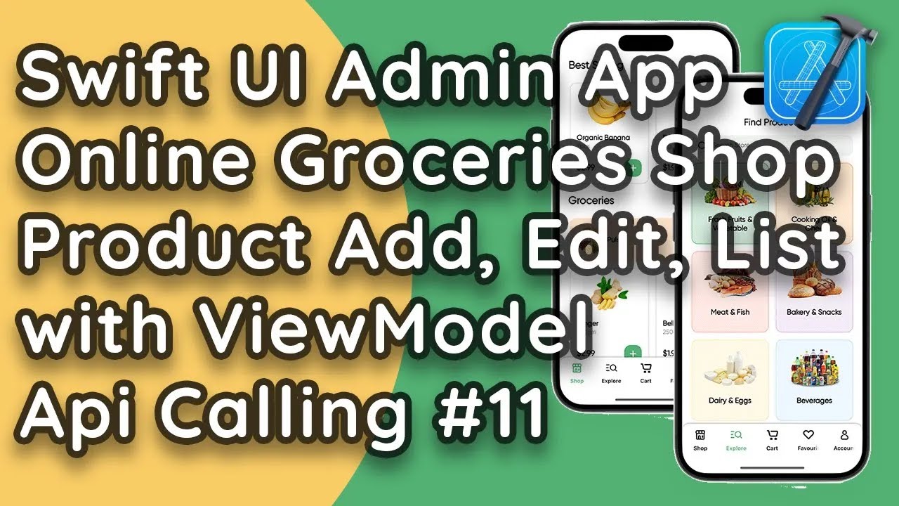 Online Groceries Shop Admin App in SwiftUI with MVVM - Product CRUD with View Model Part 1 #11