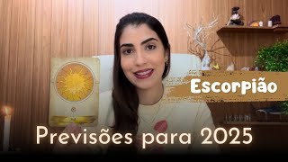 ♏️ ESCORPIÃO/ PREVISÕES PARA 2025 - É predestinado! Você tem orado muito por isso! 🙀