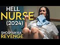 HELL NURSE (2024) Slasher Film Explained in Hindi | Movies Ranger Hindi | Movie Explained in Hindi