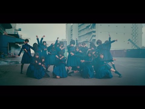 欅坂46 『不協和音』 Video