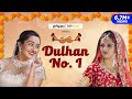 Dulhan No. 1 feat. Ahsaas Channa & Apoorva Arora