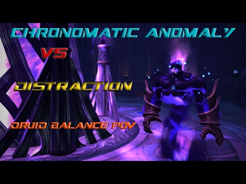 Nighthold - Chronomatic Mythic Vs Distraction | Druid Balance POV |