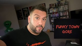 My Thoughts on Funky Town | Infamous Gore Video