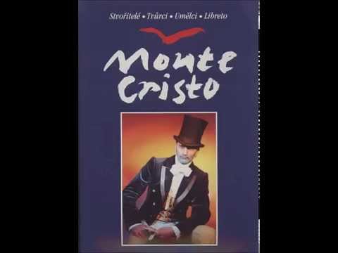 Muzikál Monte christo- Doteky tvých řas