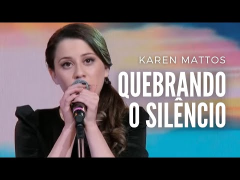 KAREN MATTOS - QUEBRANDO O SILÊNCIO | PROGRAMA RAUL GIL AO VIVO  #JT2013