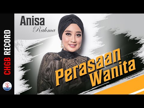 Anisa Rahma - Perasaan Wanita - ADELLA | (Official Music Video)