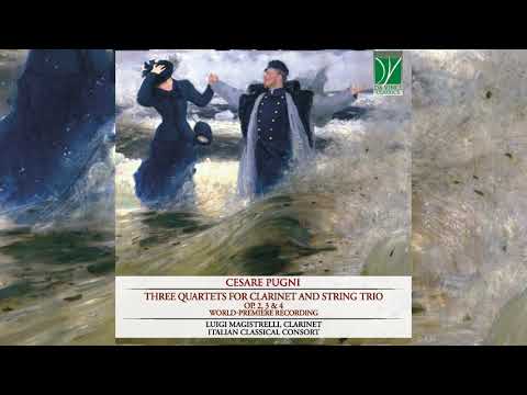 Cesare Pugni: Three Quartets for Clarinet and String Trio (Luigi Magistrelli)