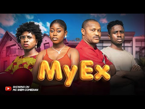 My Ex | African Home | Mc Shem Comedian