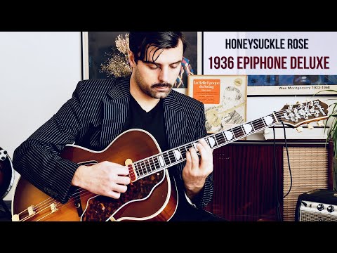 AS140/2 - Honeysuckle rose - 1936 Epiphone Deluxe with DeArmond Rythm Chief 1000
