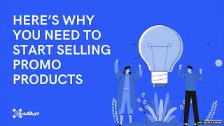 [InkSoft Online Class] Here’s Why You Need to Start Selling Promo Products