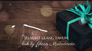 Download lagu SELAMAT ULANG TAHUN - GELLEN MARTADINATA (Lirik) mp3