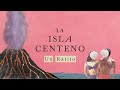 Un Ratito Lyric Video La Isla Centeno