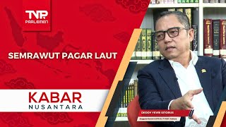 Kabar Nusantara | Semrawut Pagar Laut