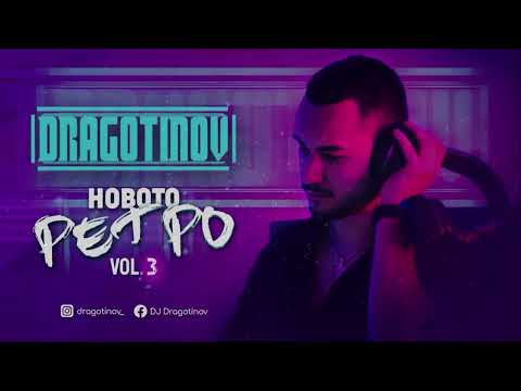 DJ DRAGOTINOV - NOVOTO RETRO (Vol. 3) (REUPLOAD)