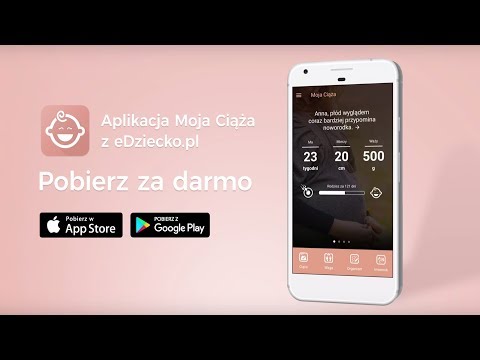 Moja ciąża z eDziecko.pl - porady i wiedza w ciąży Video