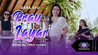 Download lagu Dara Ayu - Prau Layar mp3