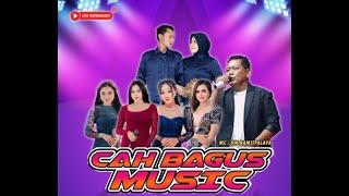 Download lagu LIVE CAH BAGUS MUSIC // Resepsi Pernikahan MAS YANTO & PRATAMA SAPUTRI, S.M mp3