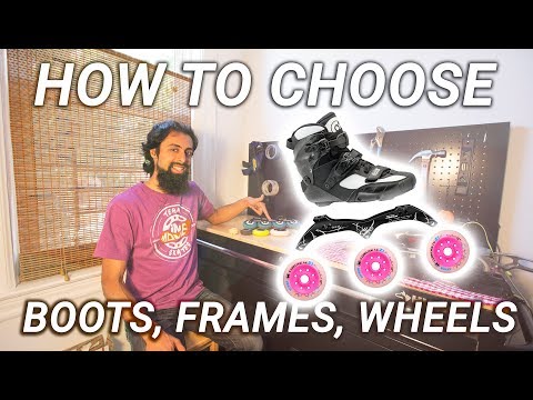 HOW TO CHOOSE INLINE SKATES / ROLLERBLADES: BOOT, FRAMES, WHEELS for your skating style