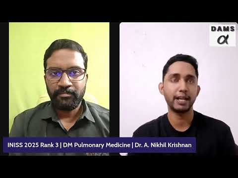 Rank 3 | INISS 2025 | DM Pulmonary Medicine || Dr. A. Nikhil Krishnan