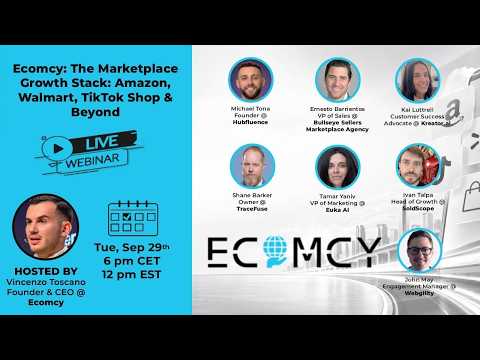 The Marketplace Growth Stack: Amazon, Walmart, TikTok Shop & Beyond - Ecomcy - EP 391