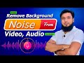 How To Remove Background Noise in Video From Audio on Mobile | Record Voice Professionally