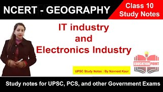 IT industry and Electronics Industry -Class 10 Geography Chapter 6 (2022-23)