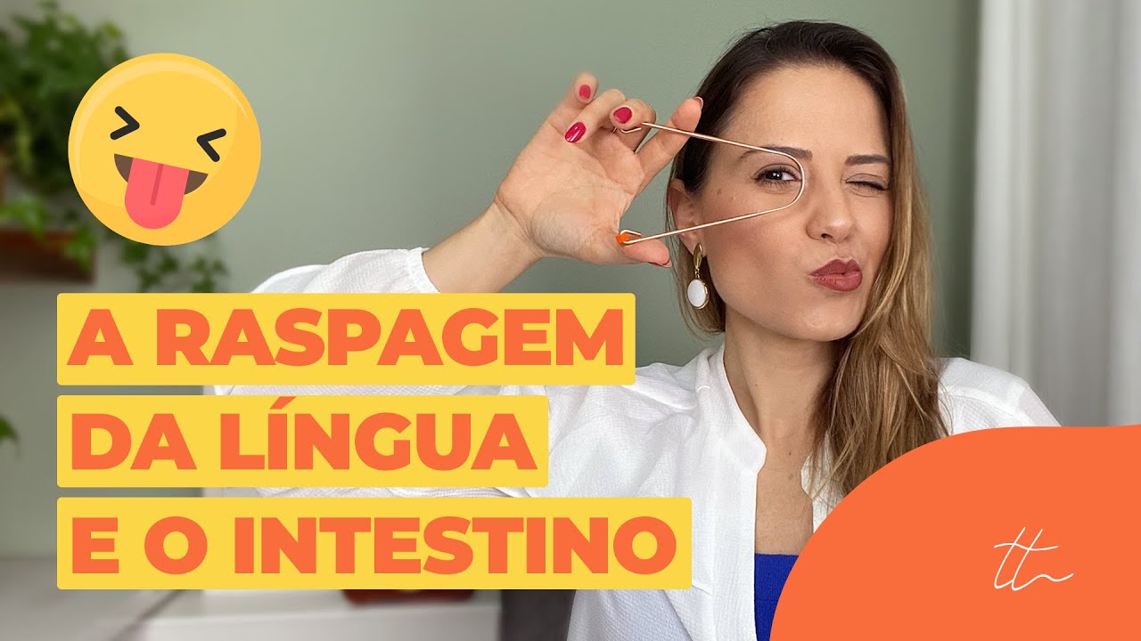 Como fazer a raspagem da língua para melhorar sua digestão e o funcionamento do seu intestino