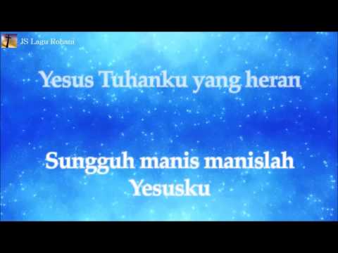 [Lirik Rohani] Nikita - Ajaiblah Tuhan