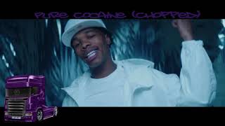 Lil Baby - Pure Cocaine (Chopped)