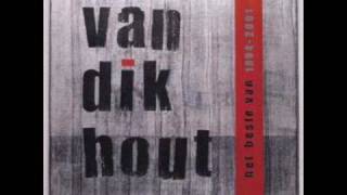 Van Dik Hout - Half Zeven