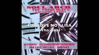 FOR LOVE NOT LISA - Who Am I