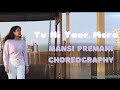 Tu Hi Yaar Mera - Pati Patni Aur Woh | Mansi Premani Dance Choreography | Simple & Easy to Dance