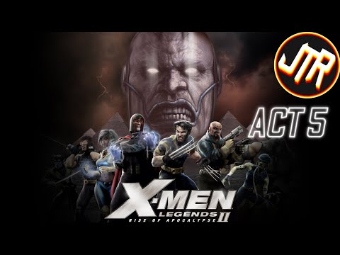 X-Men Legends 2: Rise of Apocolypse - Act 5