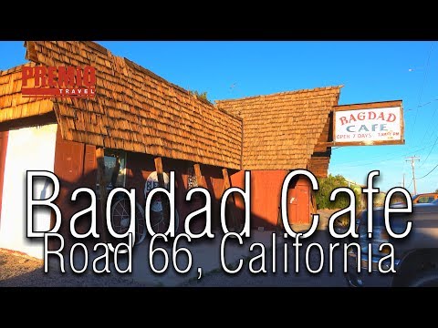 Bagdad Cafe, California travel guide 4K bluemaxbg.com