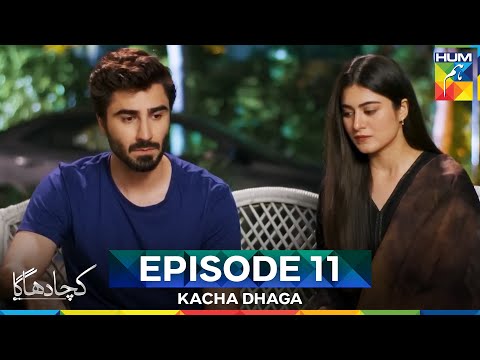 Kacha Dhaga Episode 11