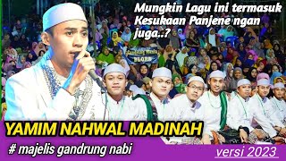 Download lagu Yamim Nahwal Madinah || versi terbaru 2023 majelis gandrung nabi mp3
