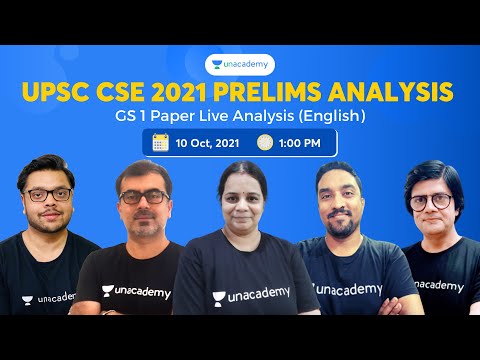 UPSC CSE 2021 Prelims Analysis in English | GS Paper 1 Live Analysis with Unacademy Top Educators