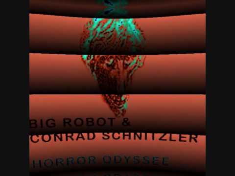 BIG ROBOT & CONRAD SCHNITZLER Inner Robotics part 5