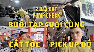 2 DAY OUT | BUỔI TẬP CUỐI CÙNG | PICK UP ĐỒ | CẮT TÓC | WNBF | BIN U FITNESS