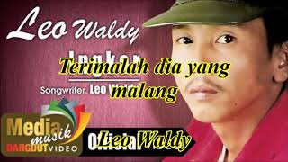 Download lagu Terimalah dia yang malang by Leo Waldy mp3 Download lagu Terimalah dia yang malang by Leo Waldy mp3