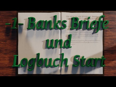 1 - Banks Briefe und Logbuch Start